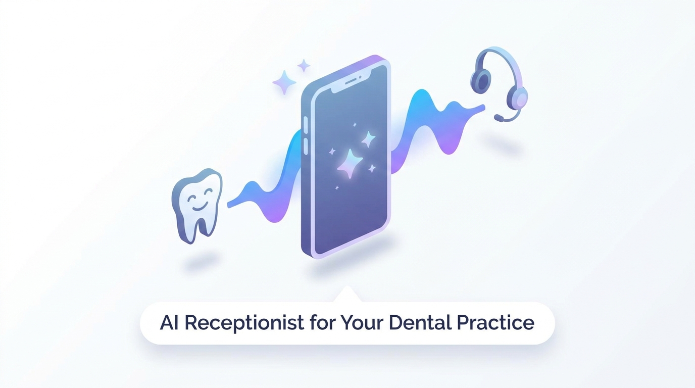 AI receptionist for dental practices